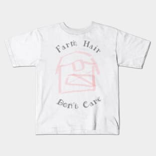 Farm Hair Dont Care Kids T-Shirt